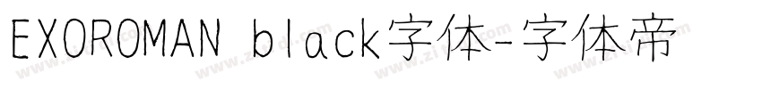 EXOROMAN black字体字体转换